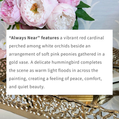 “Always Near” – Cardinal & Hummingbird Surprise Reveal