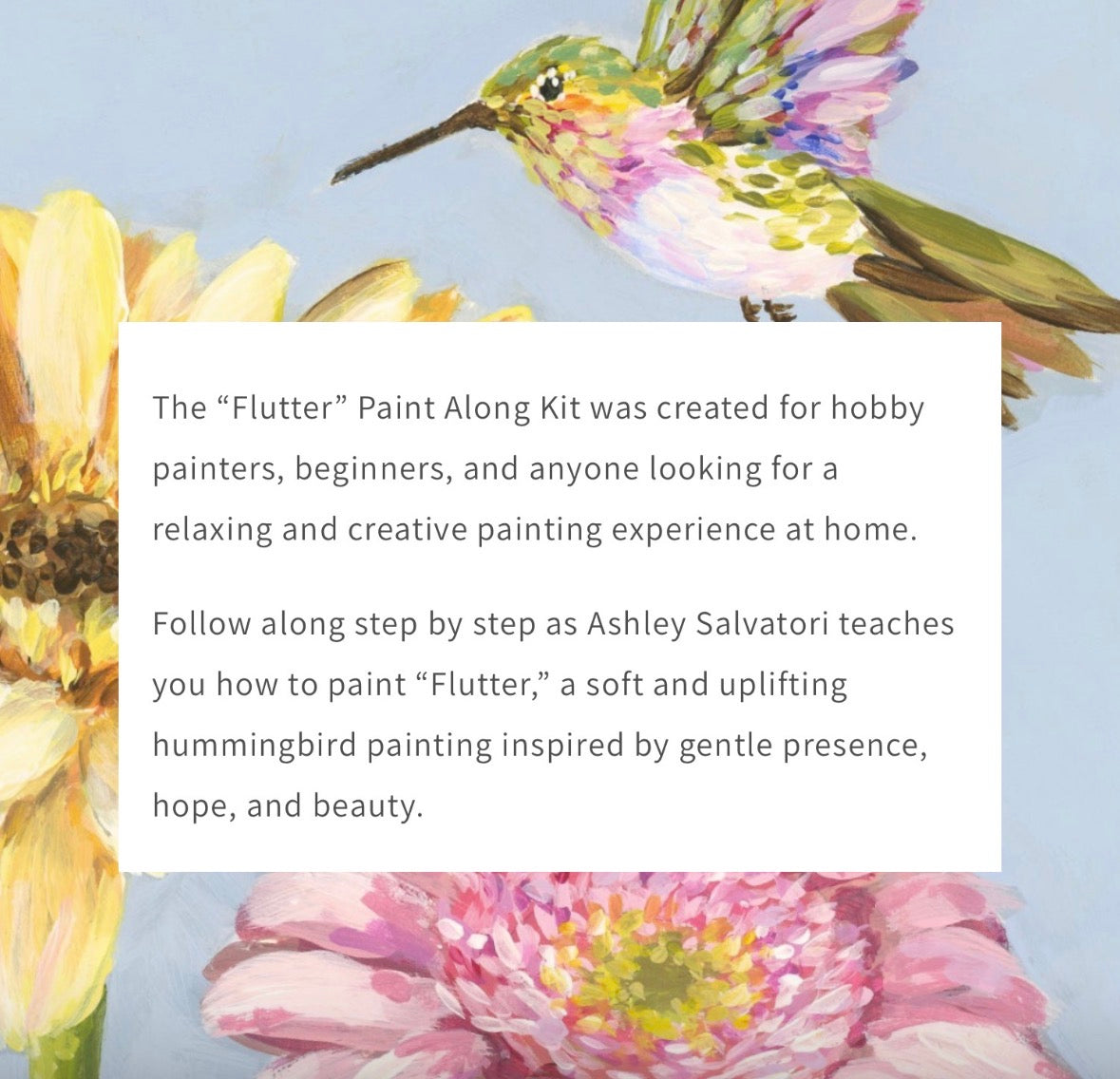 "Flutter" Hummingbird Paint Along Kit