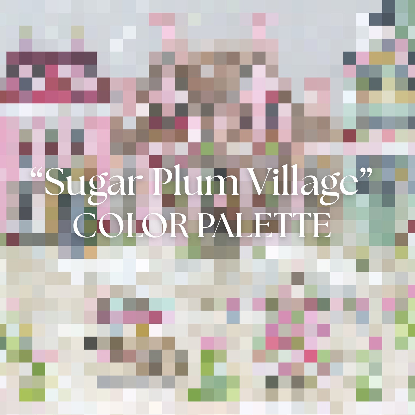 “Sugar Plum Village" Unframed Surprise Holiday Print